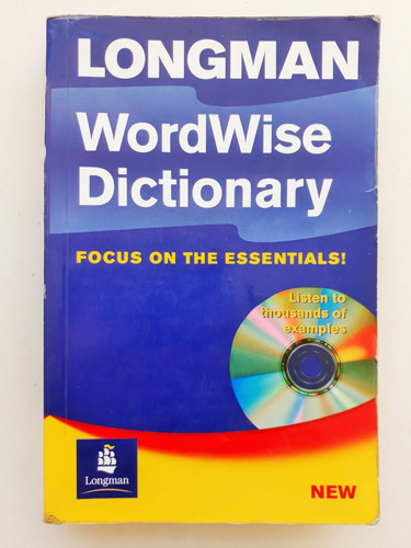 Longman Wordwise Dictionary Focus On The Essentials! & Longm