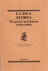 Isla Tuerta 49 Poetas Britanicos 1946-2006 - Serra Bradford