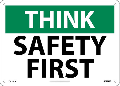 Nmc Ts110rb Osha Letrero  Think Safety First  14  Ancho X