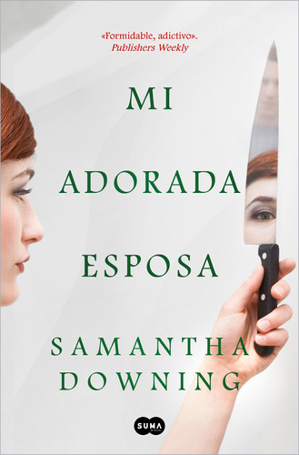 Mi Adorada Esposa - Downing, Samantha  - *