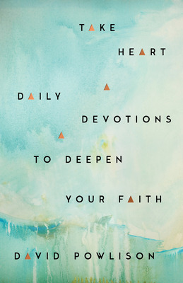 Libro Take Heart: Daily Devotions To Deepen Your Faith - ...