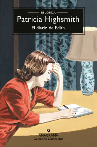 El Diario De Edith Anagrama Highsmith, Patricia