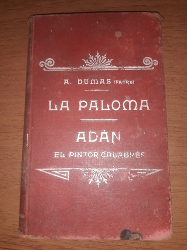 Libro La Paloma Adán El Pintor Calabres Alejandro Dumas 