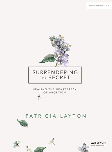 Libro: Surrendering The Secret - Bible Study Book: Healing T