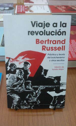 Viaje A La Revolución De Bertrand Russell