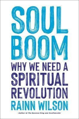 Libro Soul Boom : Why We Need A Spiritual Revolution - Ra...
