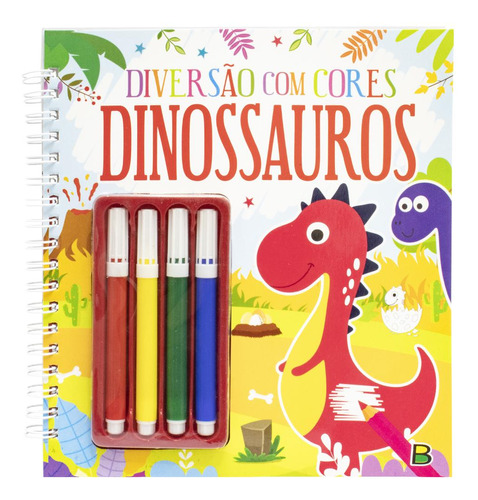 Diversão com Cores: Dinossauros, de Brijbasi. Editorial Brasileitura, tapa mole en português, 2023