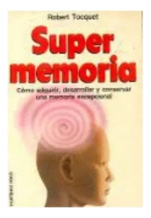 Robert Tocquet: Super Memoria