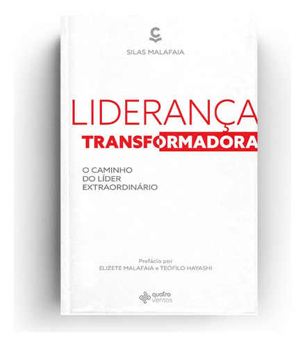 Lideranca Transformadora, De Silas Malafaia.