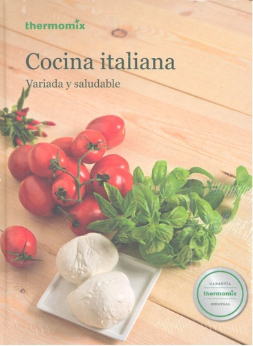 Cocina Italiana Variada Y Saludable