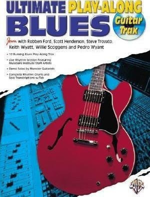 Ultimate Guitar Blues Play-along - Robben Ford&,,