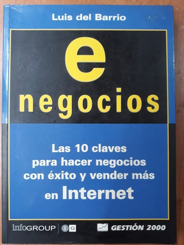 E Negocios Internet Luis Del Barrio Gestión 2000