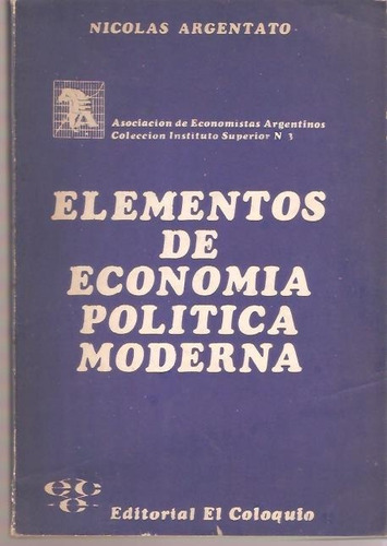 Elementos De Economia Politica Moderna Nicolas Argentato