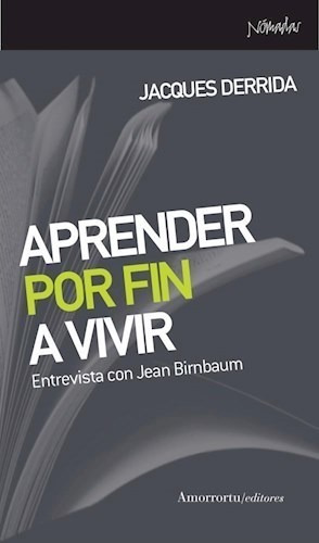 Libro Aprender Por Fin A Vivir De Jacques Derrida