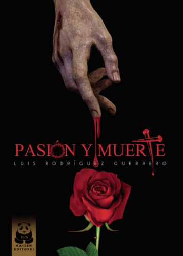 Libro: Pasión Y Muerte (spanish Edition)