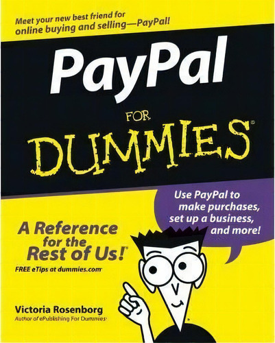 Paypal For Dummies, De Victoria Rosenborg. Editorial John Wiley & Sons Inc, Tapa Blanda En Inglés