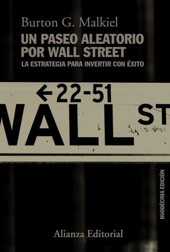 Libro Un Paseo Aleatorio Por Wall Street - Malkiel, Burton G