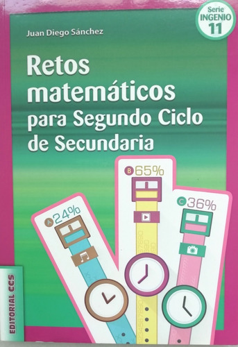 Retos Matemáticos Para 2° Ciclo De Secundaria.