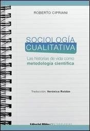 Sociologia Cualitativa Las Historias De Vidao Metodolog