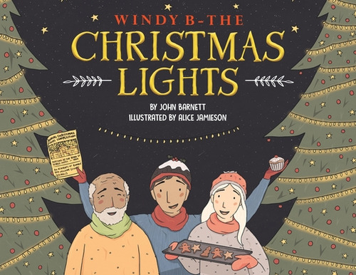 Windy B The Christmas Lights, De Barnett, John. Editorial Austin Macauley, Tapa Blanda En Inglés
