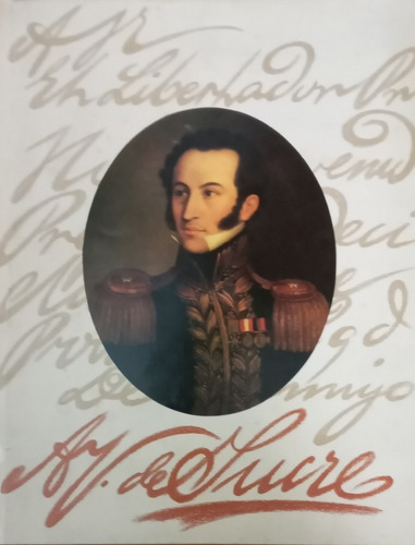 Vida De Don Antonio José De Sucre Laureano Villanueva