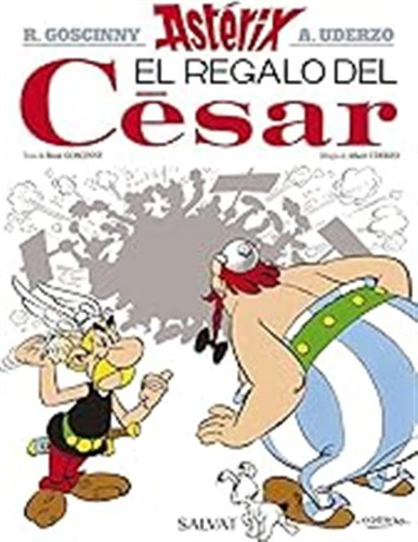 El Regalo Del César (astérix) / René Goscinny