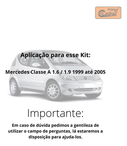 Kit De Distribuição Da Corrente Merc. Classe A 1.6/1.9 99/05
