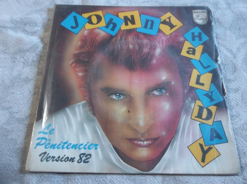 Johnny Hallyday Le Pénitencier Version 82 - 7 Simple Vinilo