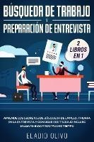 Busqueda De Trabajo Y Preparacion De Entrevista 2 Libros ...