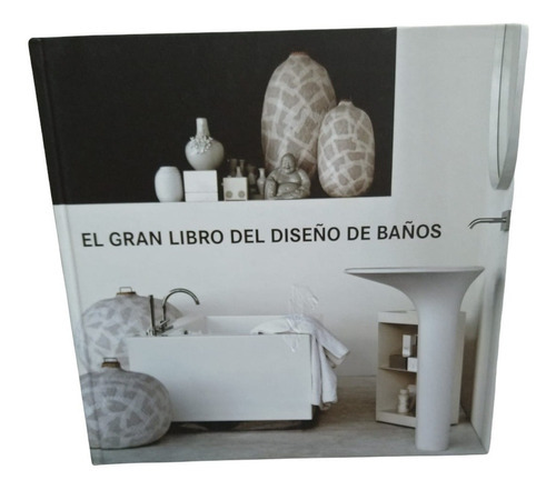 El Gran Libro Del Diseño De Baños, De Lan. Editorial Fkg, Tapa Dura En Español