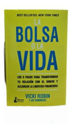 La Bolsa O La Vida