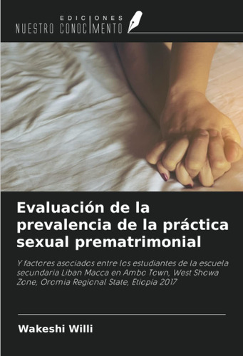 Libro: Evaluación Prevalencia Práctica Sexual Pr