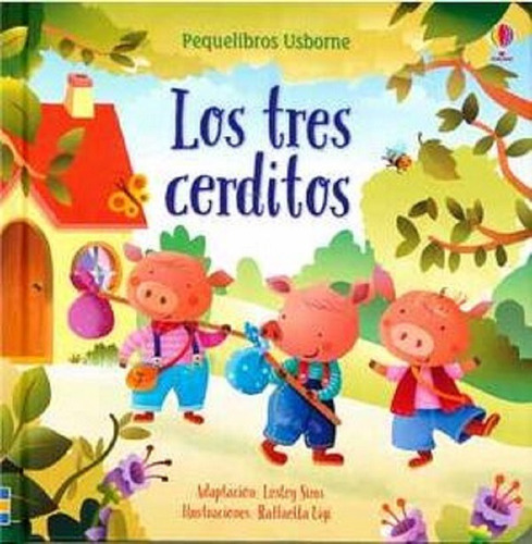 Tres Cerditos, Los, De Sims, Lesley. Editorial Usborne, Tapa Dura En Español, 2020