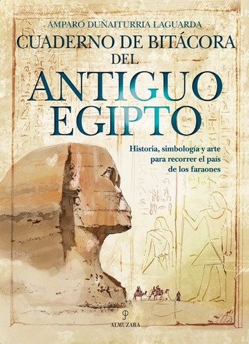 Libro Cuaderno De Bitacora Del Antiguo Egipto