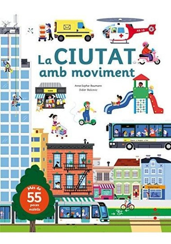 La Ciutat Amb Moviment