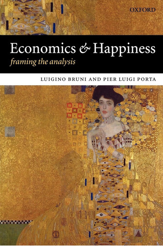 Libro: En Inglés: Economía Y Felicidad: Encuadrar El Análisi