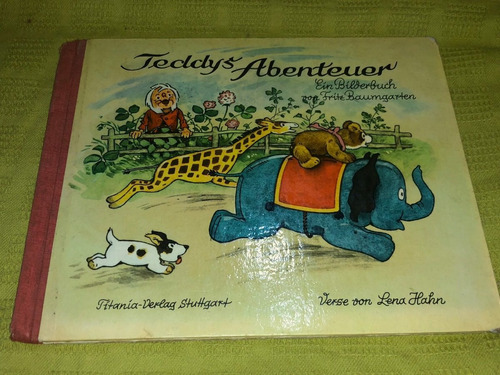 Teddys Abenteuer - Fritz Baumgarten - Verlag Stuttgart