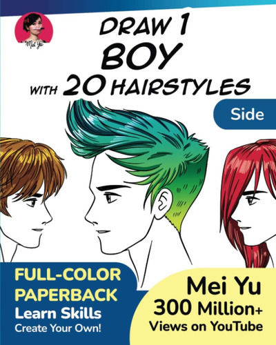 Libro: Draw 1 Boy With 20 Hairstyles - Side View: Learn How 