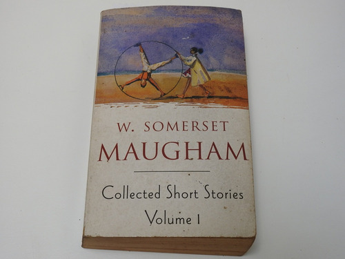 Collected Short Stories. Volume 1 - W. S. Maugham L549