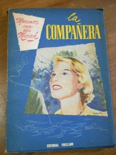 La Compañera - Maxence Van Der Meersch - Novela - Freeland