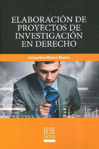 Libro Elaboración De Proyectos De Investigación En Derecho D