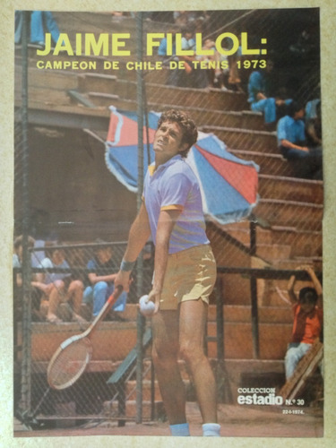 Poster Jaime Fillol Campeon De Chile De Tenis 1973