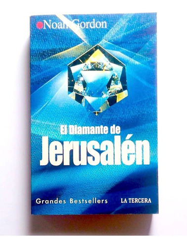 El Diamante De Jerusalen - Noah Gordon