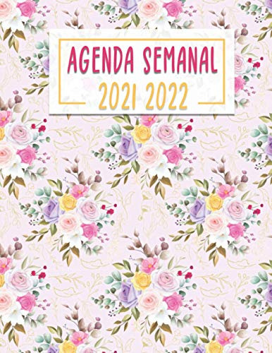 Agenda Semanal 2021 2022: Agenda Semanal 2 Años Desde Enero