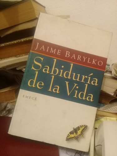 Sabiduría De La Vida Jaime Barylko