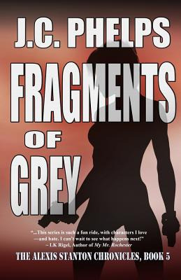 Libro Fragments Of Grey: Book Five Of The Alexis Stanton ...