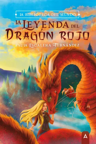 La Leyenda Del Dragón Rojo - , Escalera Fernández, Paula