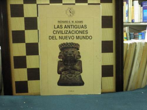 Libro-las Antiguas Civilizaciones Del Nuevo Mundo 