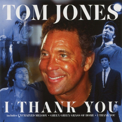 Tom Jones* Cd: I Thank You* 16 Temas* Uk 1998* 