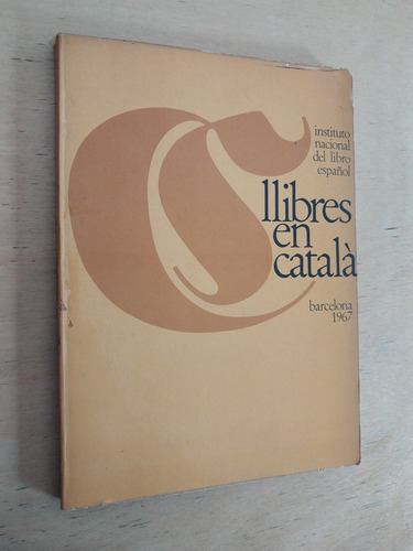 Llibres En Catala - Instituto Nacional Del Libro Español